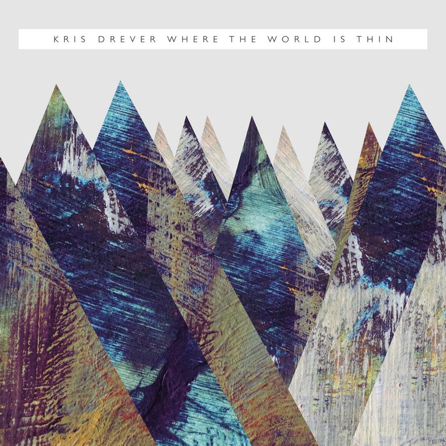 Where The World Is Thin — Kris Drever album artwork